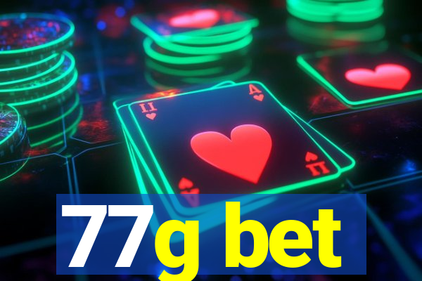 77g bet